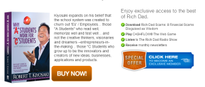 "Rich dad Poor Dad" "Robert Kiyosaki Online Business""Robert Kiyosaki internet Business"